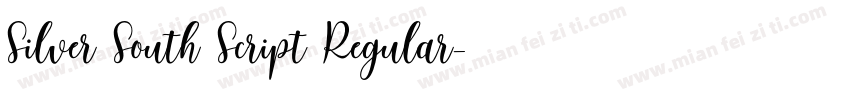 Silver South Script Regular字体转换